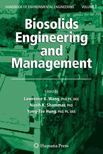 9781588298614: Biosolids Engineering and Management (Handbook of Environmental Engineering, 7)