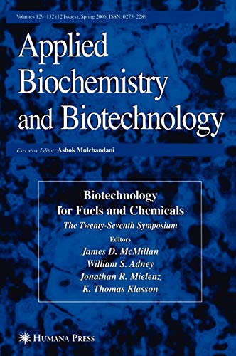 Stock image for Twenty-Seventh Symposium on Biotechnology for Fuels and Chemicals: Proceedings of the 27th Symposium on Biotechnology for Fuels and Chemicals held May 1-4, 2005, in Denver, Colorado. (ABAB Symposium) for sale by Zubal-Books, Since 1961