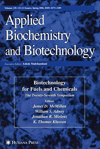 Stock image for Twenty-Seventh Symposium on Biotechnology for Fuels and Chemicals: Proceedings of the 27th Symposium on Biotechnology for Fuels and Chemicals held May 1-4, 2005, in Denver, Colorado. (ABAB Symposium) for sale by Zubal-Books, Since 1961