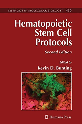 Stock image for Hematopoietic Stem Cell Protocols, 2Nd Edition (Methods In Molecular Biology, Volume 430) for sale by Basi6 International