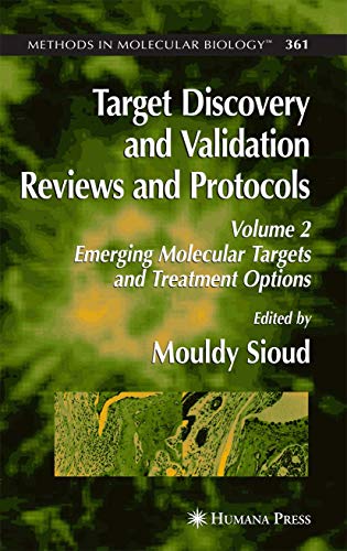 Beispielbild fr Target Discovery and Validation - Reviews and Protocols : Emerging Molecular Targets and Treatment Options zum Verkauf von Better World Books