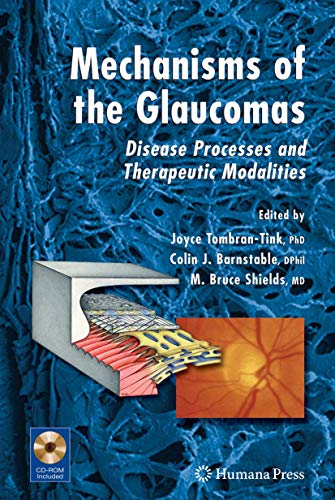 Beispielbild fr Mechanisms of the Glaucomas zum Verkauf von Majestic Books