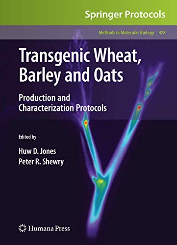 Stock image for Transgenic Wheat, Barley and Oats Production and Characterization Protocols for sale by Romtrade Corp.