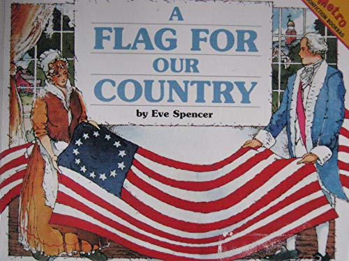 9781588301956: A Flag for Our Country