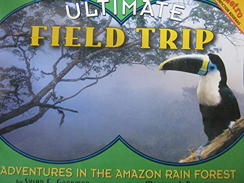 Beispielbild fr Ultimate Field Trip Adventures in the Amazon Rainforest zum Verkauf von -OnTimeBooks-