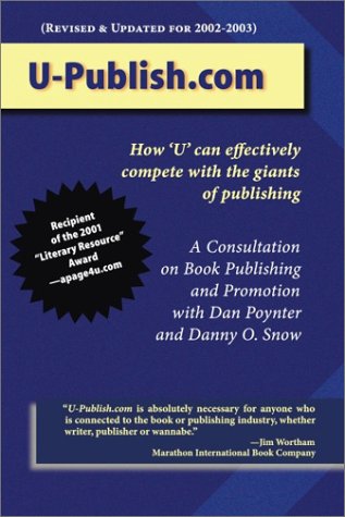 Beispielbild fr U-Publish.Com: How 'U' Can Effectively Compete With the Giants of Publishing zum Verkauf von HPB-Red