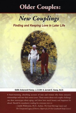 Stock image for Older Couples: New Couplings: Finding and Keeping Love in Later Life for sale by Ergodebooks