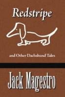 Imagen de archivo de Redstripe And Other Dachshund Tales a la venta por SecondSale