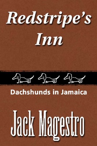 9781588321398: Redstripe's Inn: Dachshunds In Jamaica