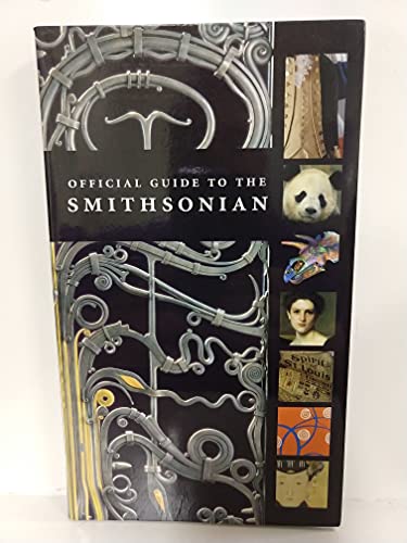 Stock image for The Official Guide to the Smithsonian for sale by SecondSale