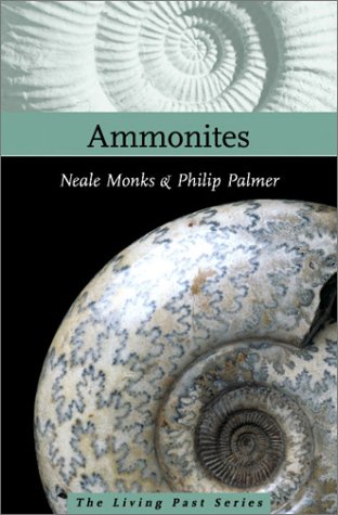 Ammonites (9781588340245) by Monks, Neale; Palmer, Philip