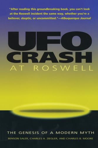 Stock image for UFO Crash at Roswell: The Genesis of a Modern Myth for sale by Front Cover Books