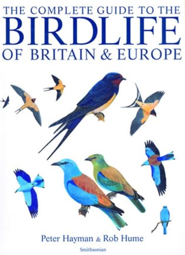 9781588340887: The Complete Guide to the Birdlife of Britain and Europe