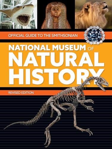 Beispielbild fr Official Guide To The Smithsonian National Museum of Natural History zum Verkauf von Wonder Book