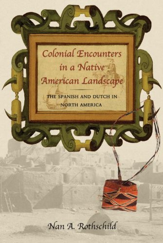 Stock image for Colonial Encounters in a Native American Landscape for sale by Second  Site Books