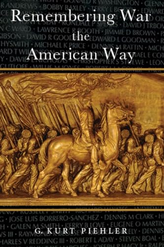 Beispielbild fr Remembering War the American Way zum Verkauf von Wonder Book