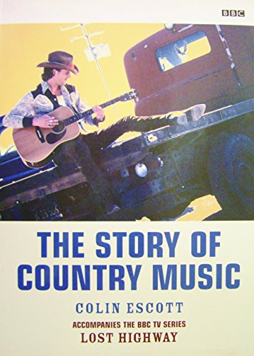 Beispielbild fr Lost Highway : The True Story of Country Music zum Verkauf von Better World Books