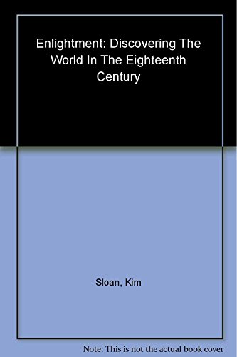 Beispielbild fr Enlightenment - Discovering the world in the Eighteenth Century zum Verkauf von Antiquariaat Coriovallum