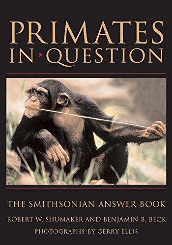 Imagen de archivo de Primates in Question: The Smithsonian Answer Book a la venta por SecondSale