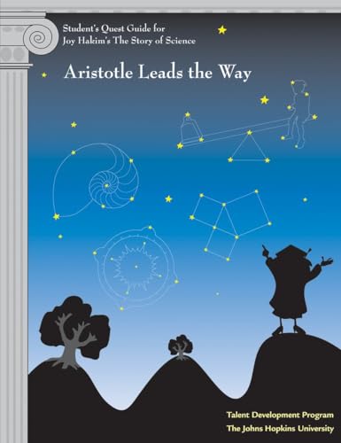 9781588342546: Student's Quest Guide: Aristotle Leads the Way: Aristotle Leads the Way (The Story of Science)
