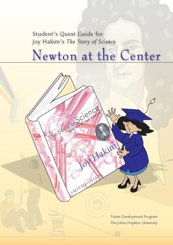 Beispielbild fr Student's Quest Guide: Newton at the Center: Newton at the Center (The Story of Science) zum Verkauf von BooksRun