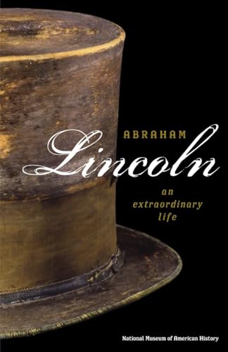 Imagen de archivo de Abraham Lincoln: An Extraordinary Life a la venta por Idaho Youth Ranch Books