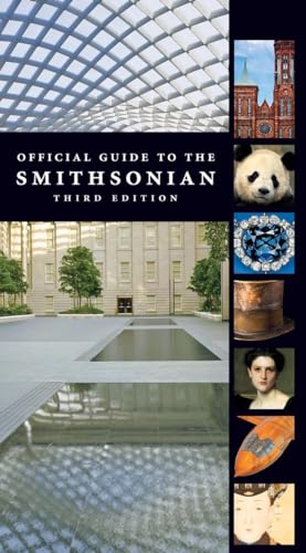 Beispielbild fr Official Guide to the Smithsonian, 3rd Edition: Third Edition zum Verkauf von Wonder Book