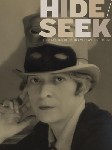 9781588342997: Hide/Seek: Difference and Desire in American Portraiture
