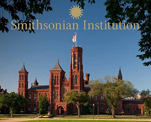 9781588343017: Smithsonian Institution: A Photographic Tour