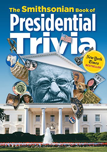 Stock image for The Smithsonian Book of Presidential Trivia for sale by Your Online Bookstore