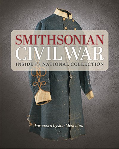 9781588343895: Smithsonian Civil War: Inside the National Collection