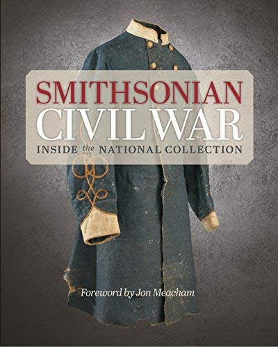 Stock image for Smithsonian Civil War by Neil Kagan (2013) Hardcover for sale by Better World Books