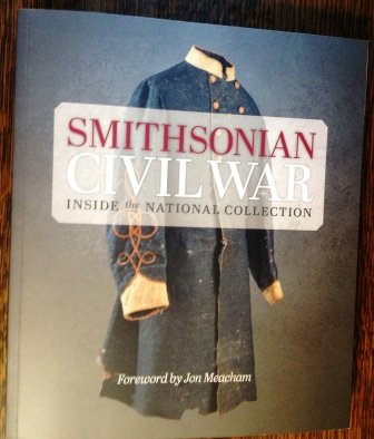 Beispielbild fr Smithsonian Civil War: Inside the National Collection zum Verkauf von Books From California