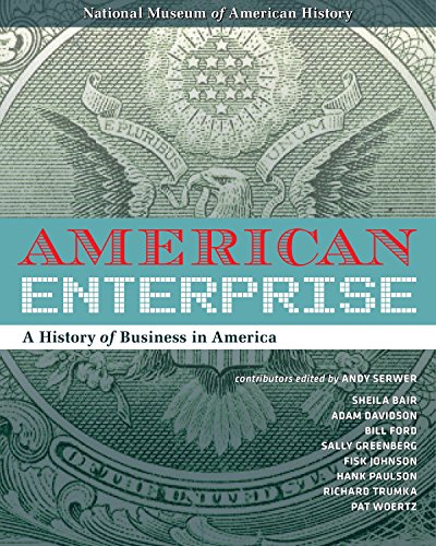 Beispielbild fr American Enterprise: A History of Business in America zum Verkauf von BookHolders