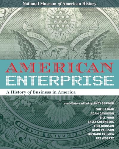 Imagen de archivo de American Enterprise: A History of Business in America a la venta por BookHolders