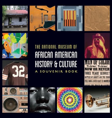 Stock image for National Museum of African American History and Culture: A Souvenir Book for sale by SecondSale