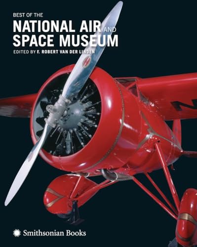 Stock image for Best of the National Air and Space Museum for sale by Goodwill of Colorado
