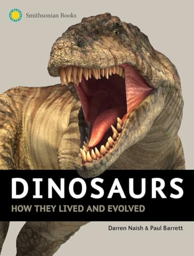 Imagen de archivo de Dinosaurs: How They Lived and Evolved a la venta por ThriftBooks-Dallas