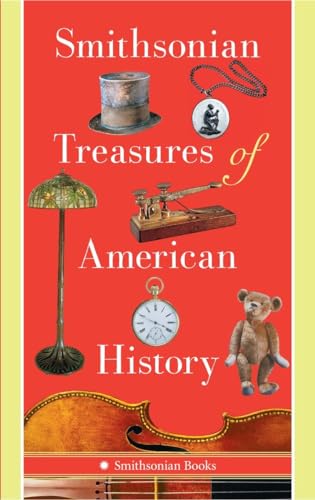 Imagen de archivo de Smithsonian Treasures of American History a la venta por Better World Books