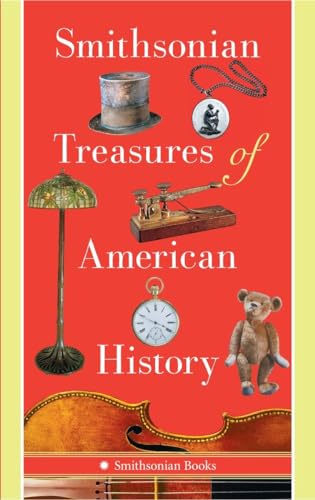 9781588345837: Smithsonian Treasures of American History