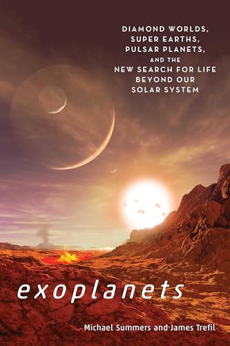9781588346254: Exoplanets: Diamond Worlds, Super Earths, Pulsar Planets, and the New Search for Life beyond Our Solar System
