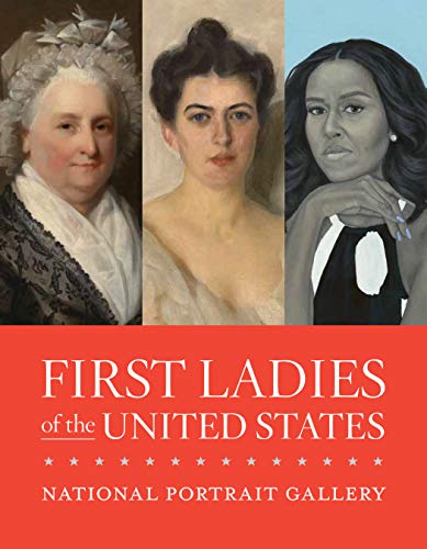 Stock image for First Ladies of the United States for sale by SecondSale