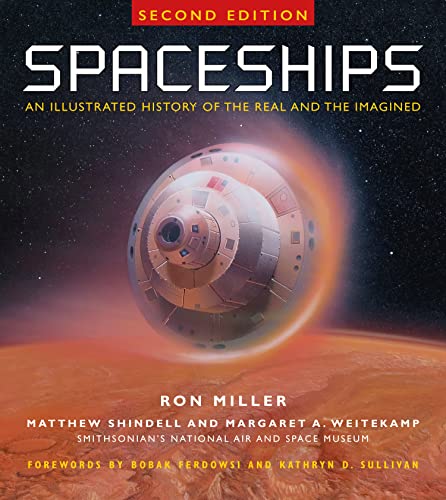 Imagen de archivo de Spaceships 2nd Edition: An Illustrated History of the Real and the Imagined a la venta por SecondSale