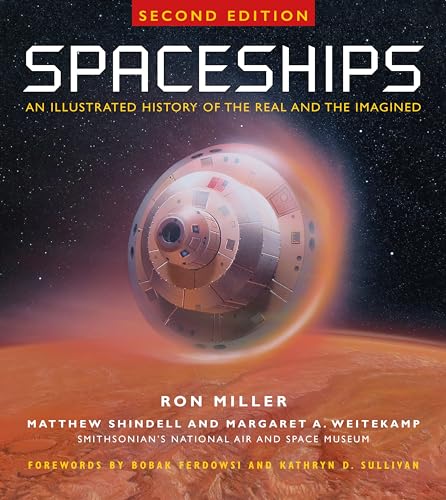 Stock image for Spaceships 2nd Edition: An Illustrated History of the Real and the Imagined for sale by WorldofBooks