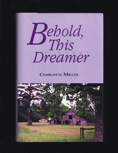 Stock image for Behold, This Dreamer for sale by ThriftBooks-Atlanta