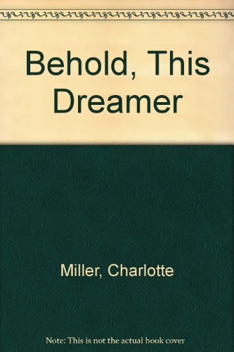 9781588380272: Behold, This Dreamer