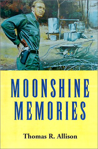 9781588380333: Moonshine Memories