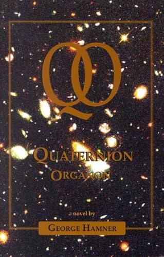 Beispielbild fr Quaternion Organon zum Verkauf von SecondSale