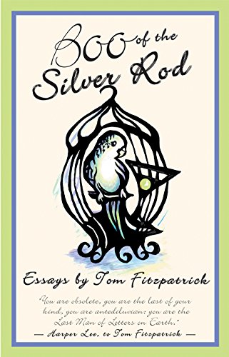 Boo of the Silver Rod (9781588380944) by Fitzpatrick, Tom