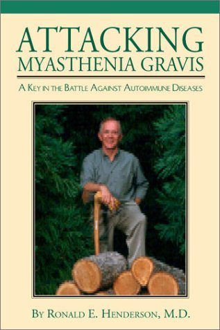 Stock image for Attacking Myasthenia Gravis for sale by ZBK Books